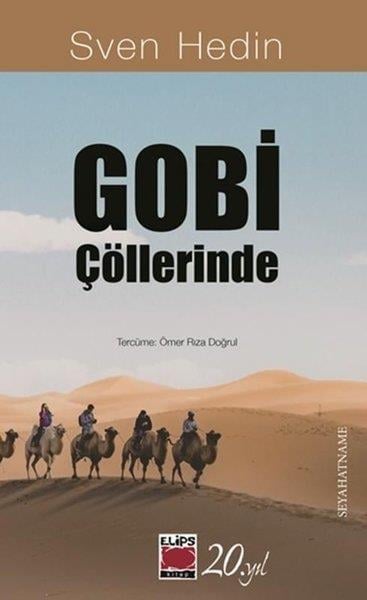 Sven HedinGezi Rehberi KitaplarıGobi Çöllerinde