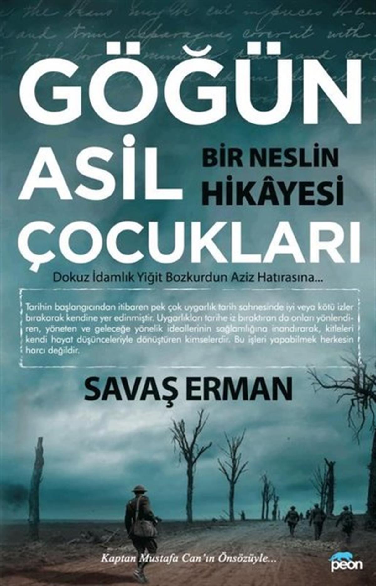Savaş ErmanTürkiye Siyaseti ve Politikası KitaplarıGöğün Asil Çocukları - Bir Neslin Hikayesi
