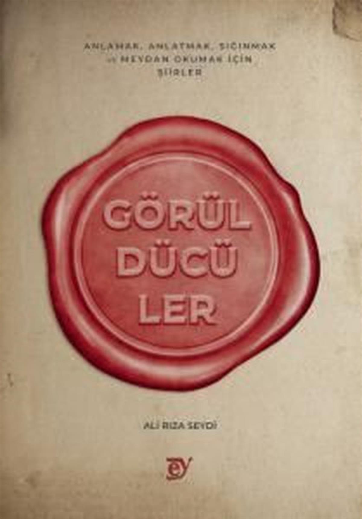 Ali Rıza SeydiTürk ŞiiriGörüldücüler