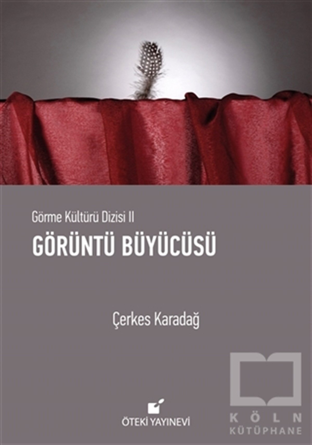 Çerkes KaradağFotoğraf, Sinema, TiyatroGörüntü Büyücüsü