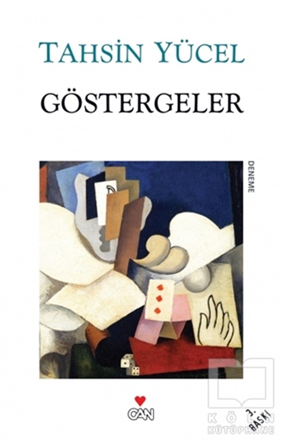 Tahsin YücelDenemeGöstergeler