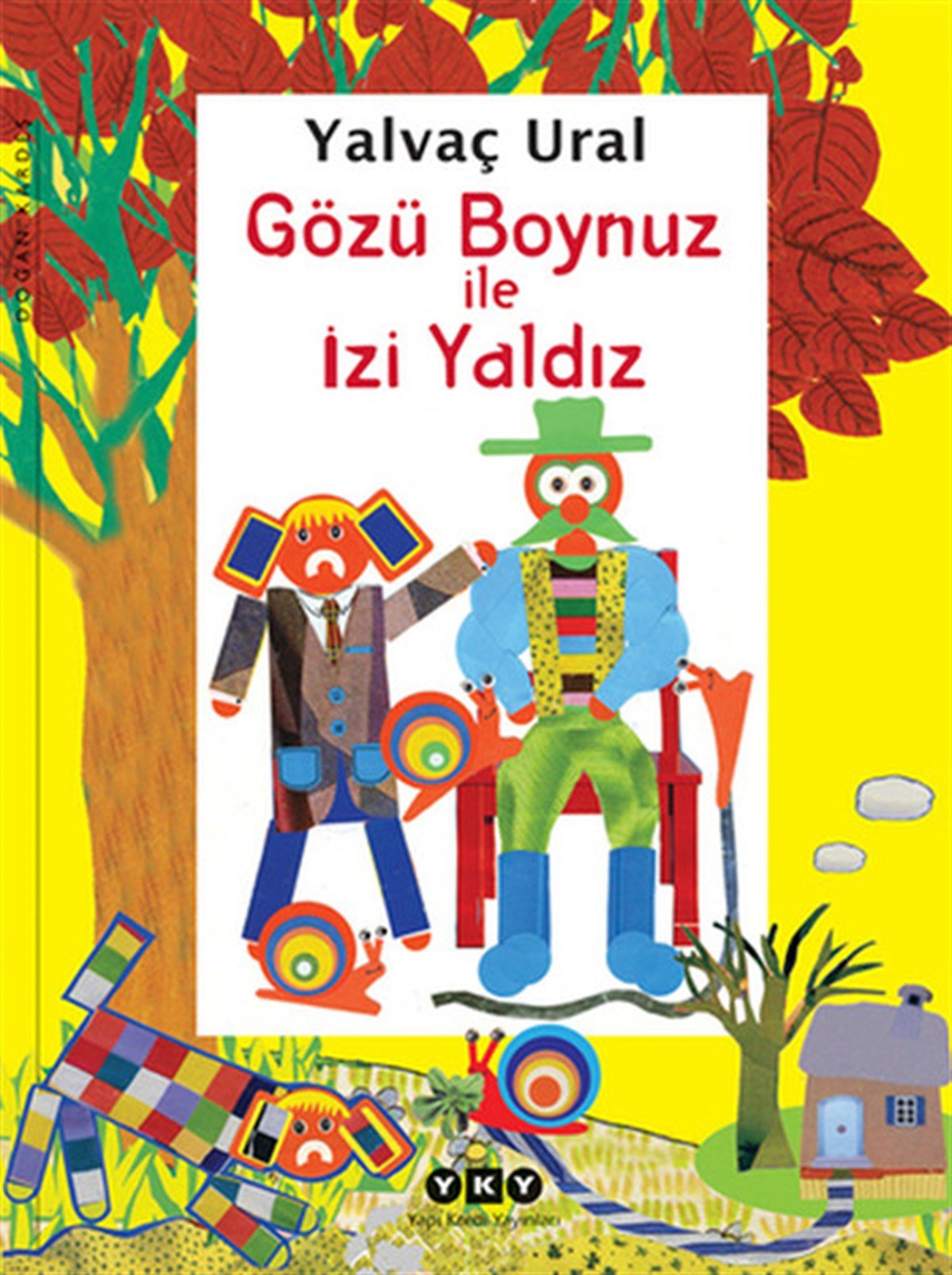 Yalvaç UralÇocuk Şiir KitaplarıGözü Boynuz İle İzi Yaldız