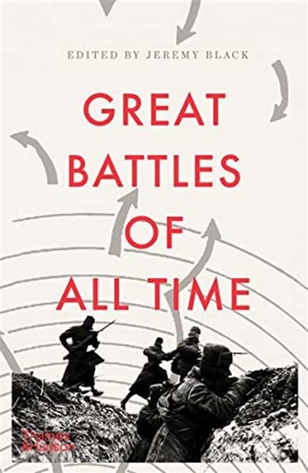 Jeremy BlackHistory & MilitaryGreat Battles of All Time