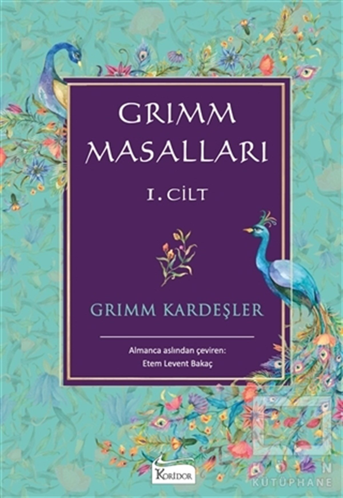 Grimm KardeşlerAlman Edebiyatı KitaplarıGrimm Masalları 1