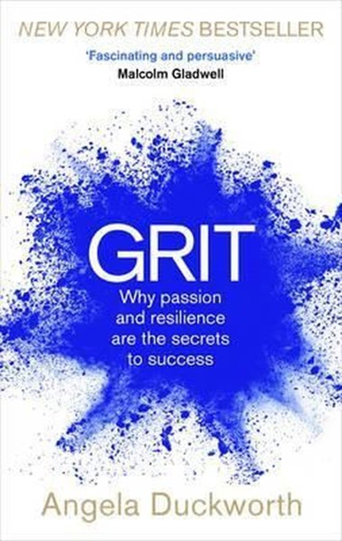 Angela DuckworthPersonal DevelopmentGrit: Why passion and resilience are the secrets to success