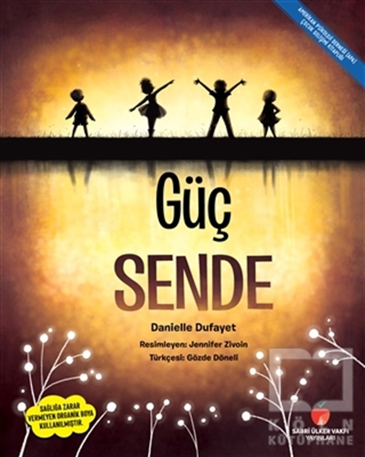 Danielle DufayetGenel Psikoloji KitaplarıGüç Sende