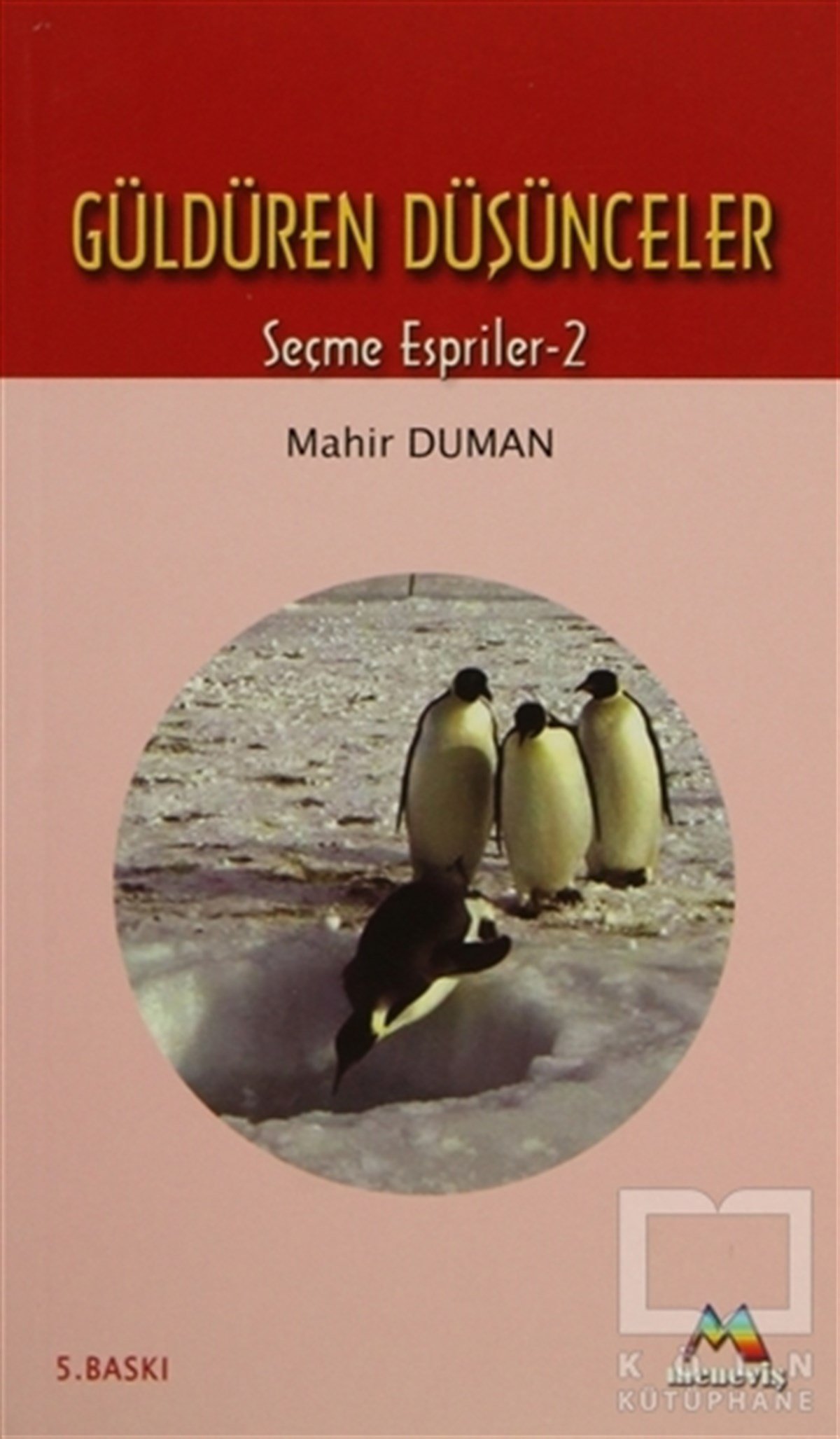 Mahir DumanMizahGüldüren Düşünceler
