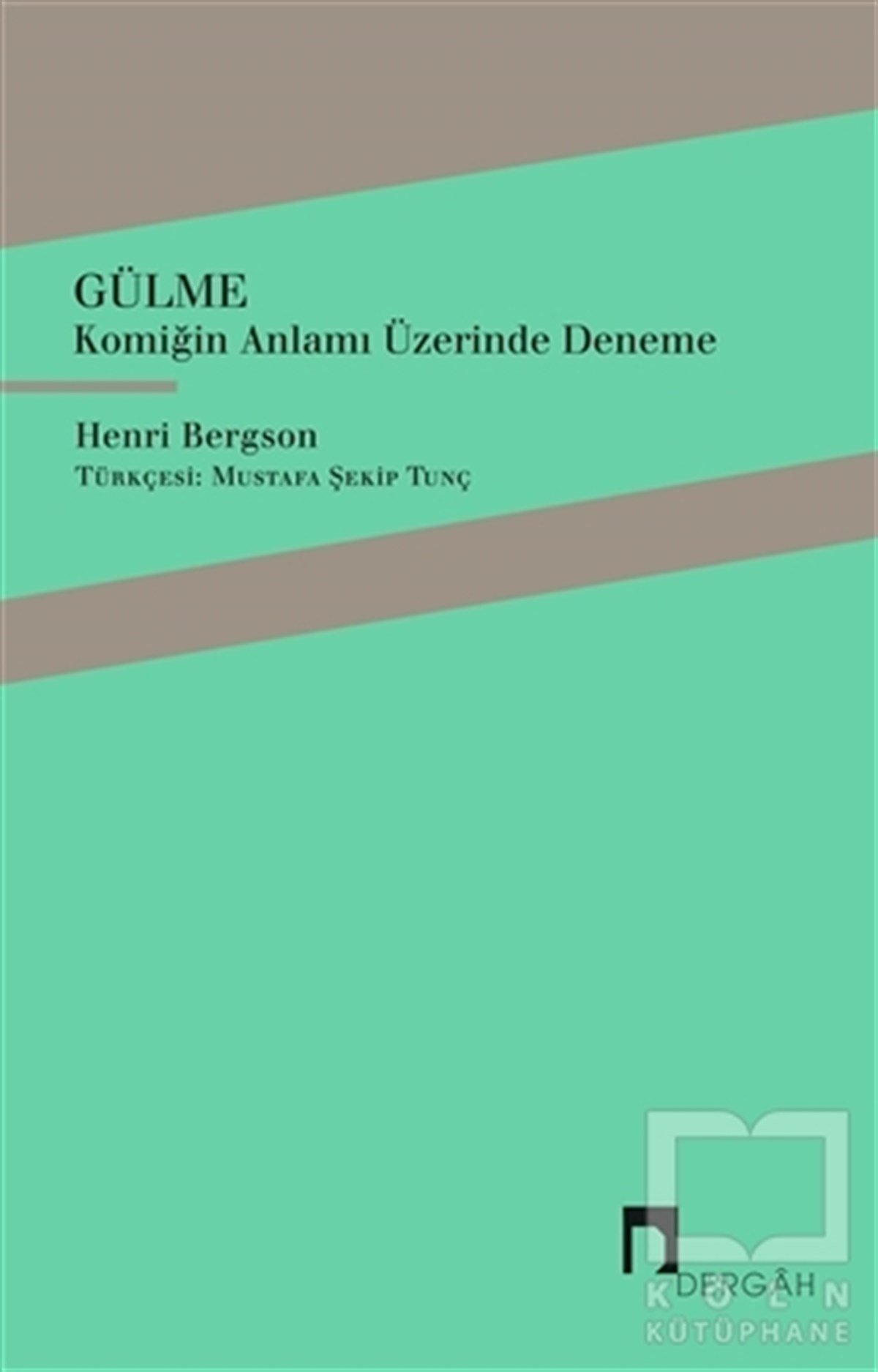 Henri BergsonDeneme KitaplarıGülme