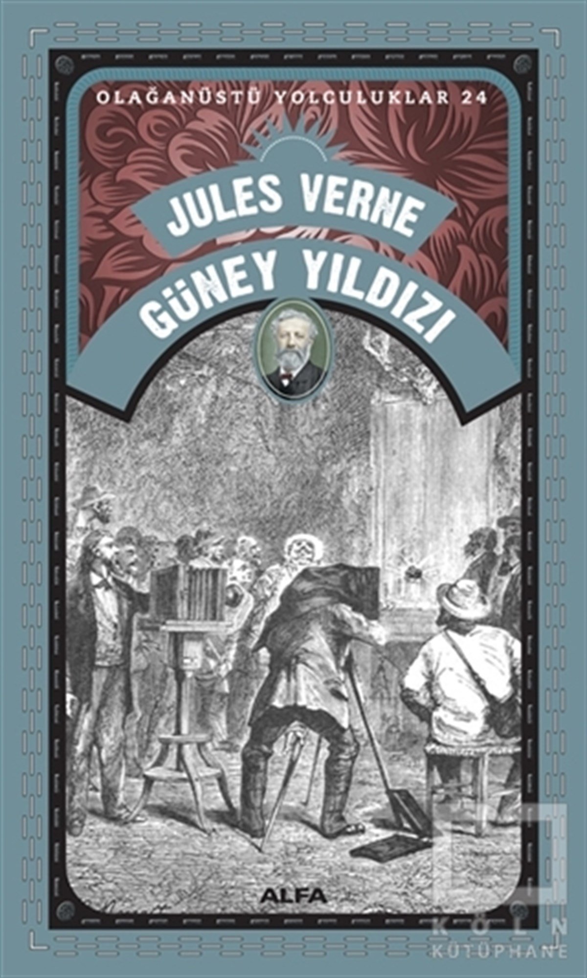 Jules VerneTürkçe RomanlarGüney Yıldızı - Olağanüstü Yolculuklar 24