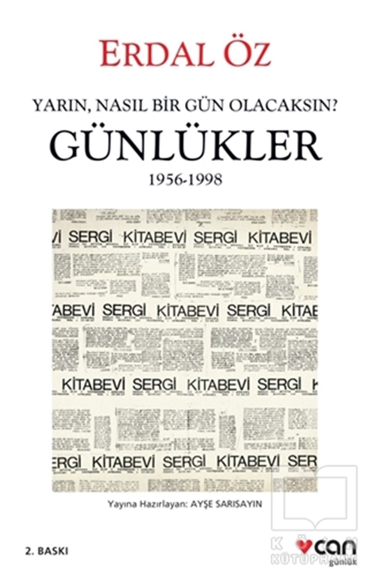 Erdal ÖzAnı & Mektup & Günlük KitaplarıGünlükler