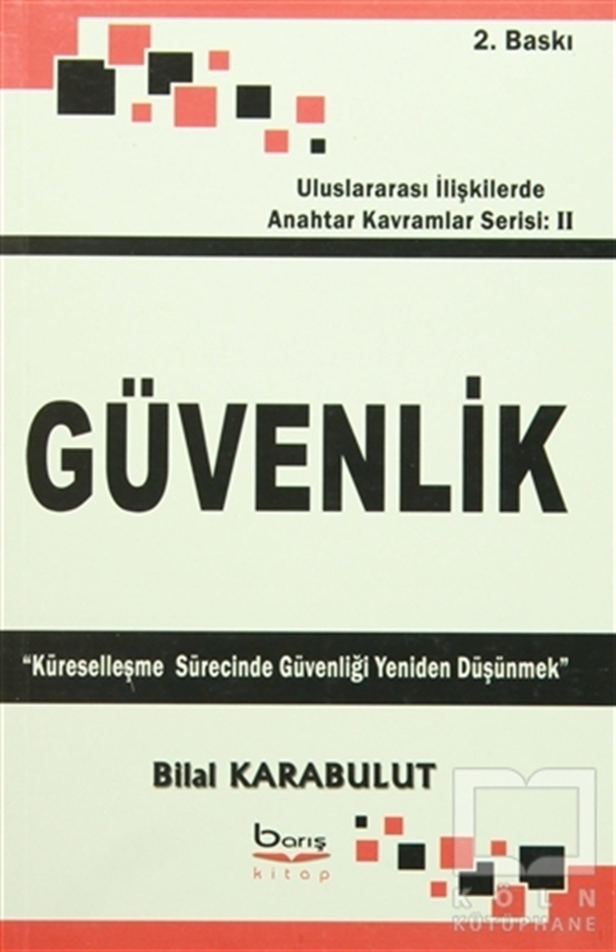 Bilal KarabulutGenel KonularGüvenlik