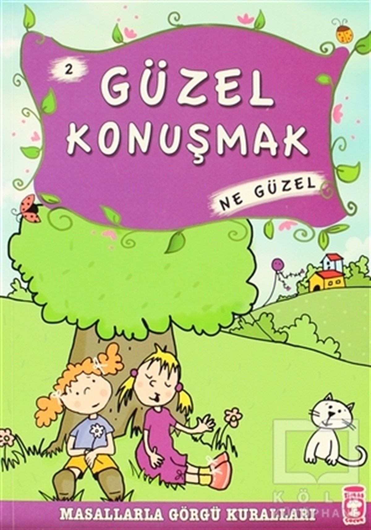 Münire ŞafakMasallarGüzel Konuşmak Ne Güzel