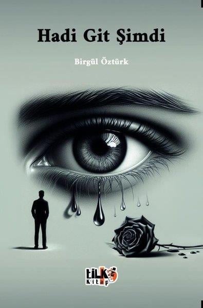 Birgül ÖztürkTürk ŞiiriHadi Git Şimdi