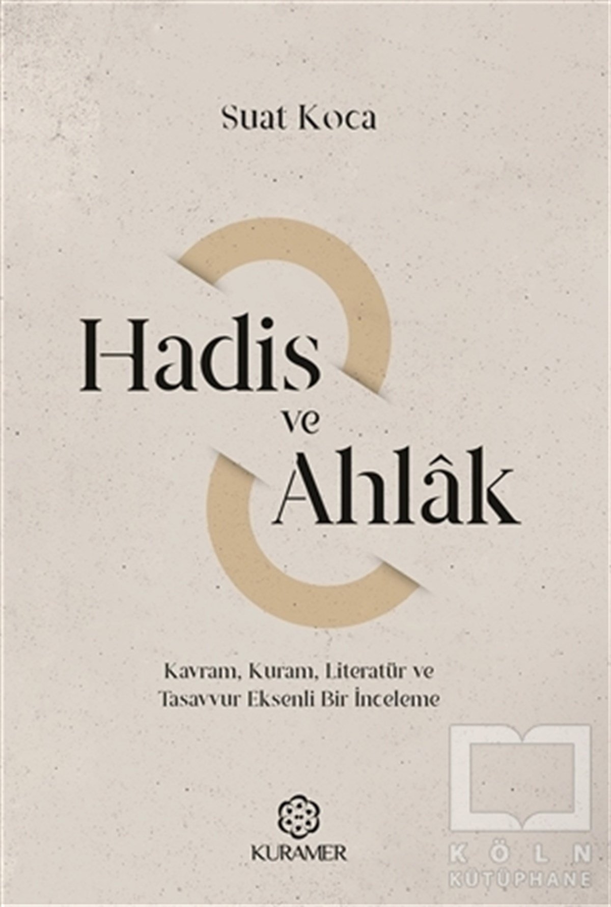 Suat KocaAhlakHadis ve Ahlak