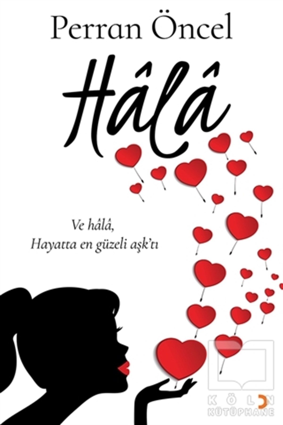 Perran ÖncelŞiirHala