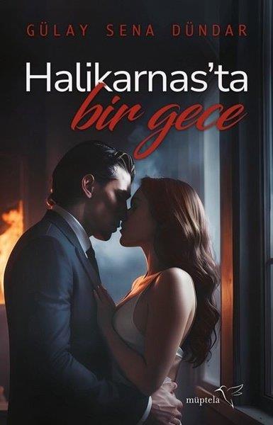 Gülay Sena DündarAşk Kitapları & Aşk RomanlarıHalikarnas'ta Bir Gece