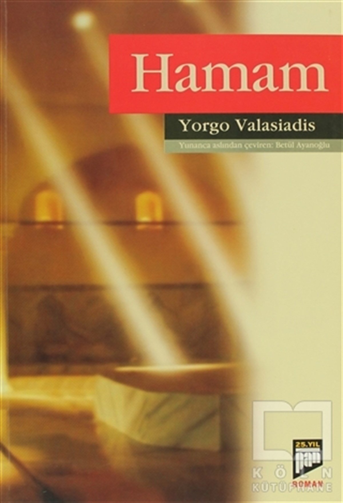 Yorgo ValasiadisRomanHamam