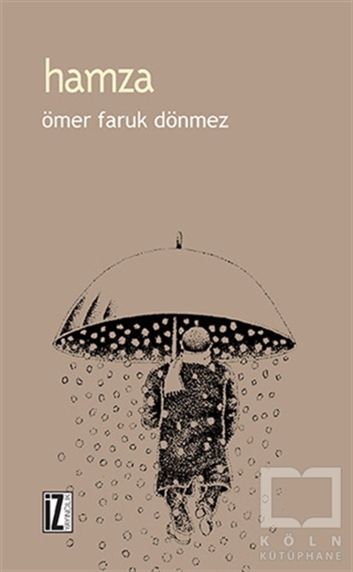 Ömer Faruk DönmezTürk EdebiyatıHamza