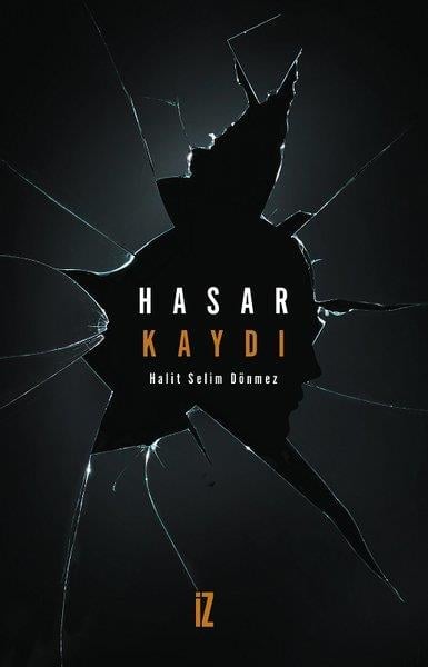 Halit Selim DönmezDeneme KitaplarıHasar Kaydı