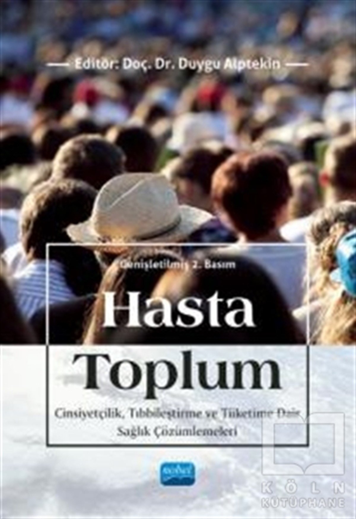 Burak ÖzçetinDiğerHasta Toplum