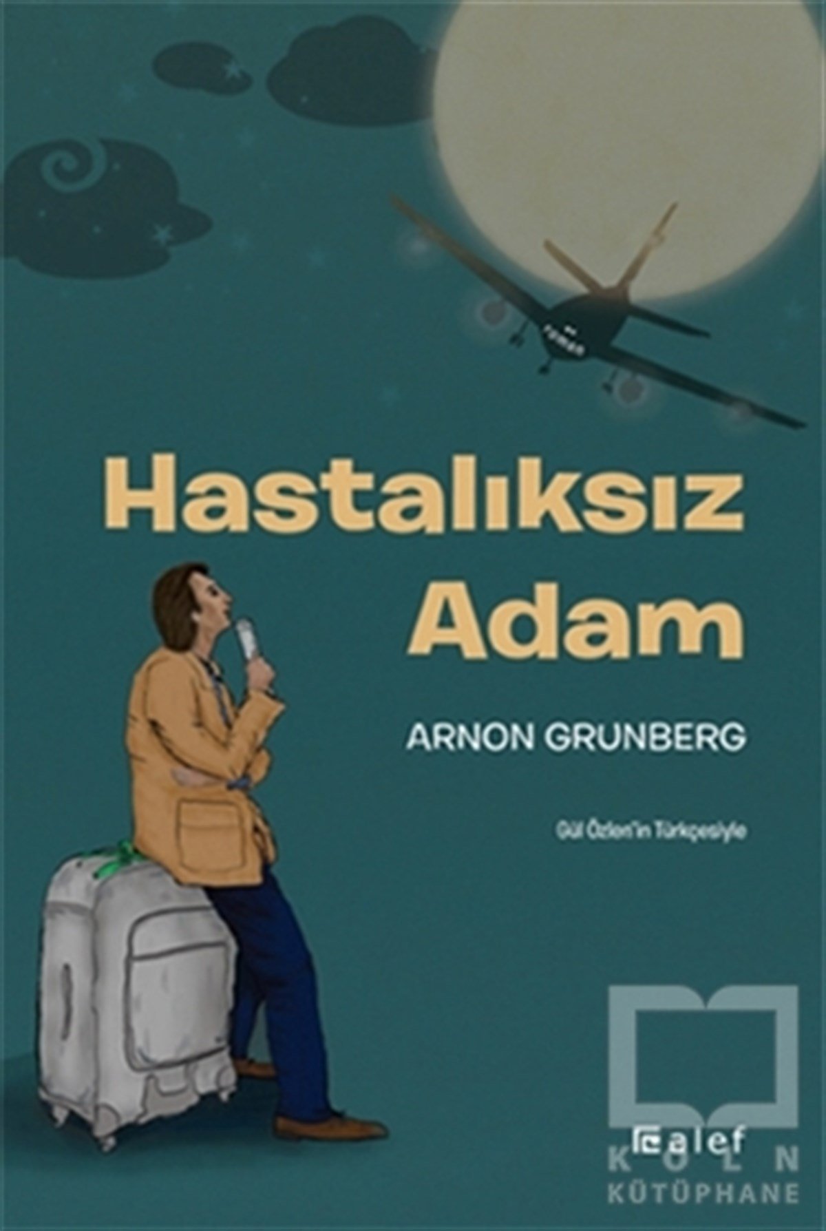 Arnon Grunbergİngiliz EdebiyatıHastalıksız Adam