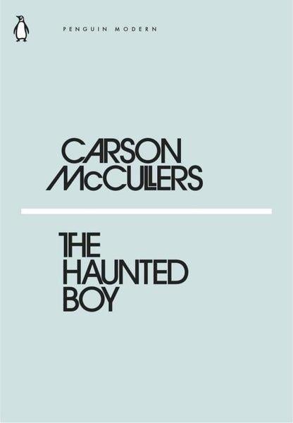 Carson McCullersLiteratureHaunted Boy The