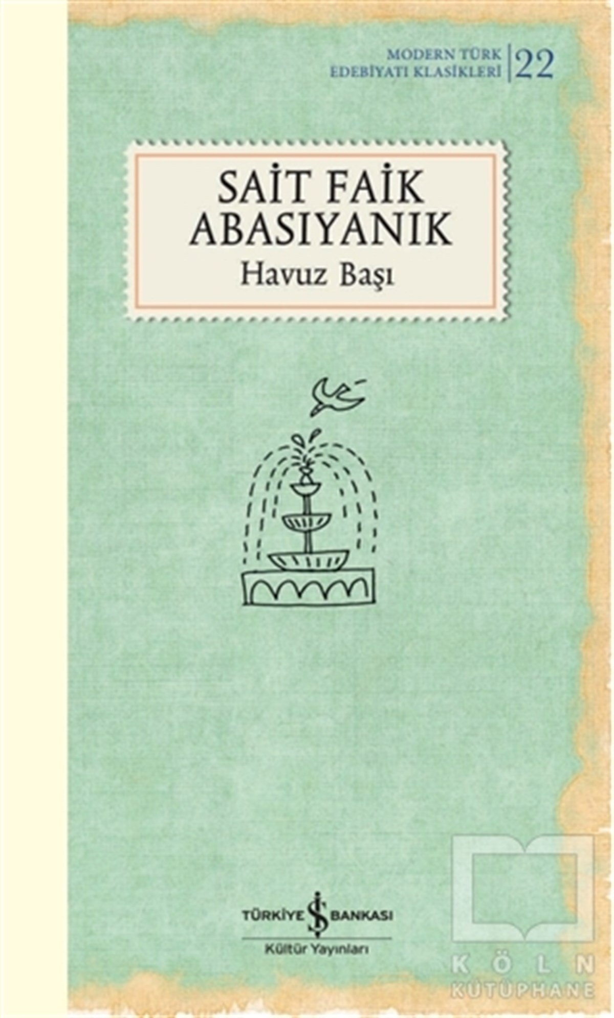 Sait Faik AbasıyanıkDünya Klasikleri & Klasik KitaplarHavuz Başı
