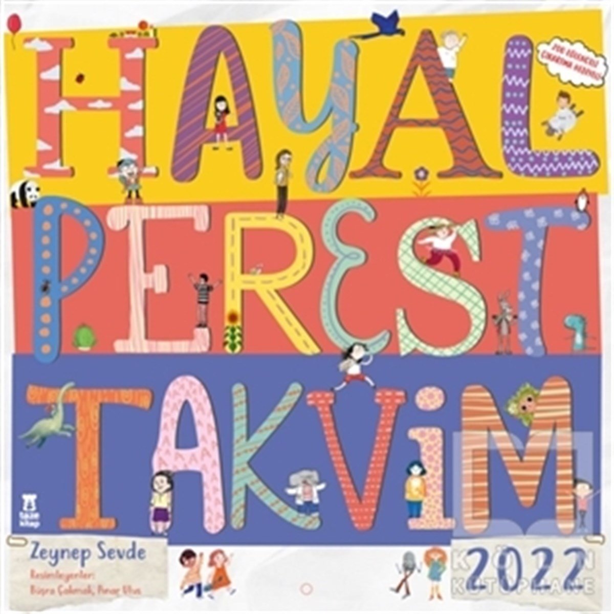 Zeynep SevdeAjanda - Takvim - DefterHayalperest Takvim 2022 (Çıkartma Hediyeli)