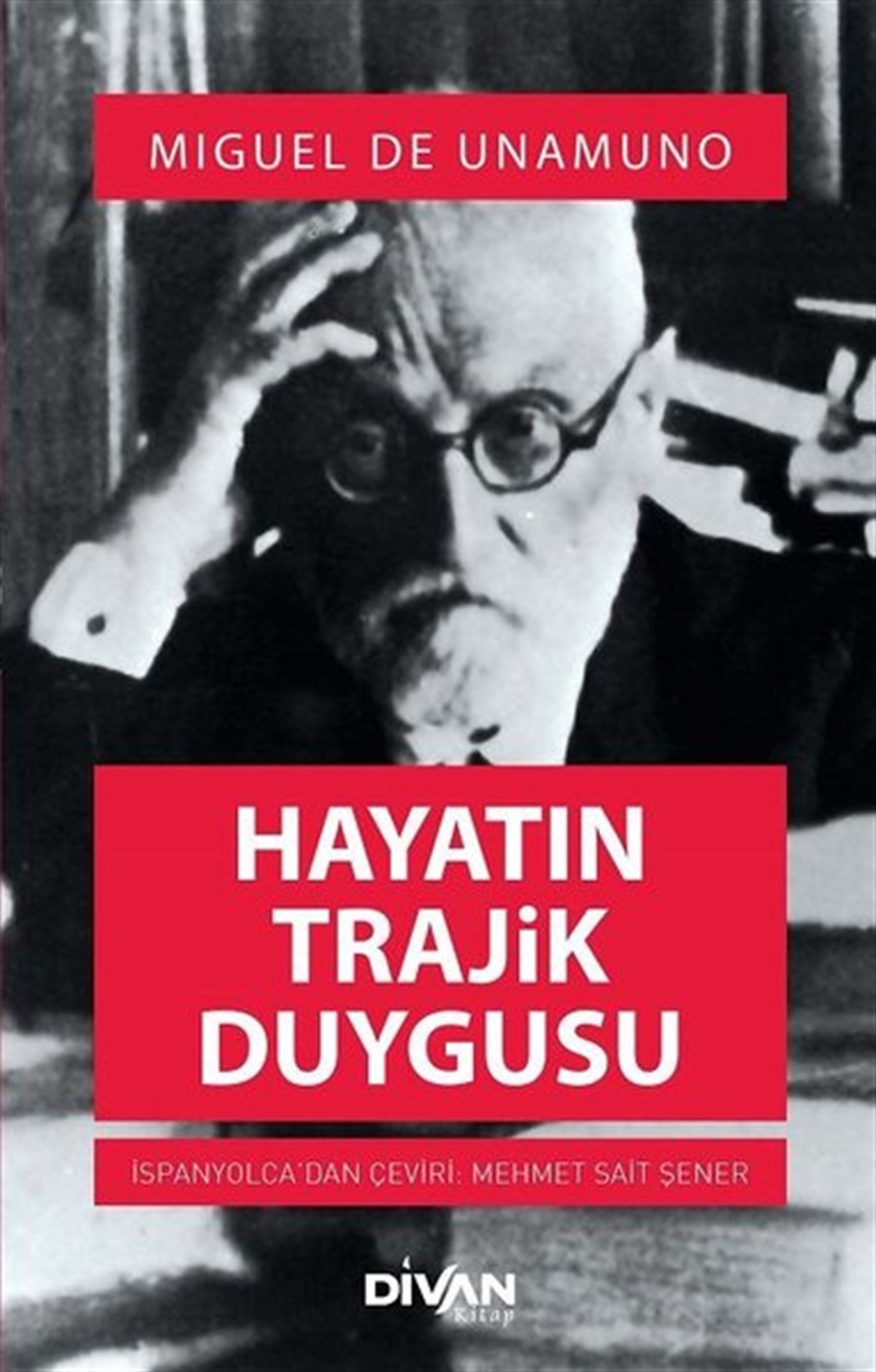 Mehmet Sait ŞenerFelsefe BilimiHayatın Trajik Duygusu