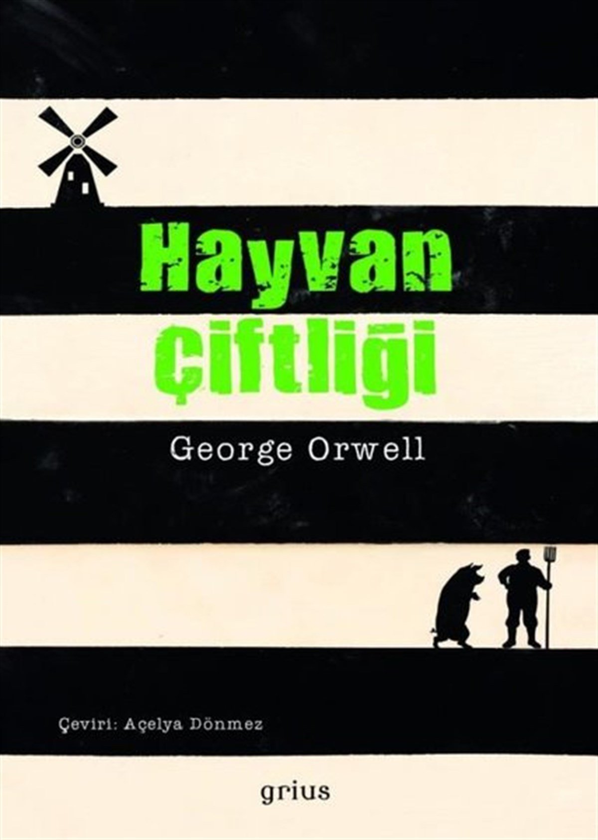 George OrwellDünya RomanHayvan Çiftliği