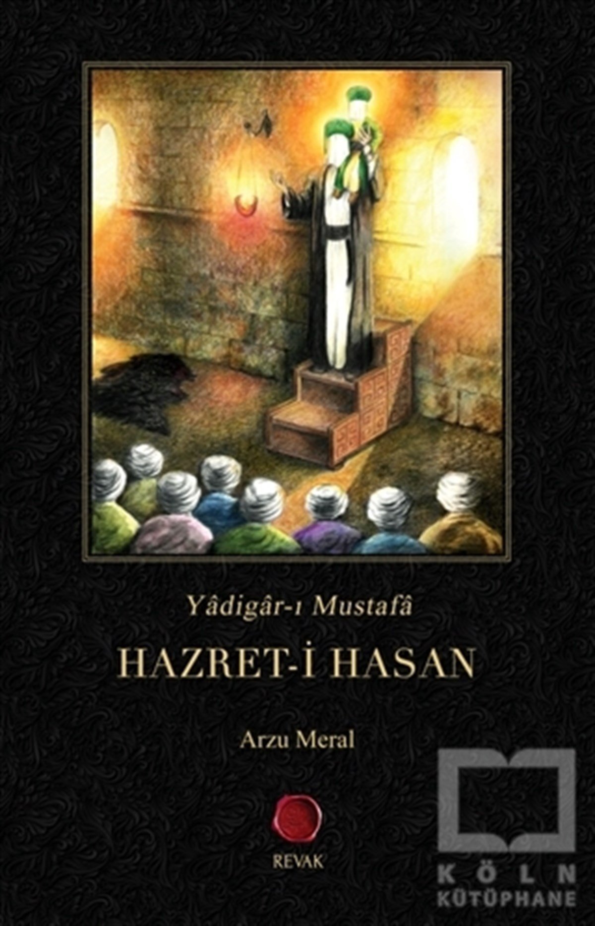 Arzu MeralEdebiyat - RomanHazret-i Hasan
