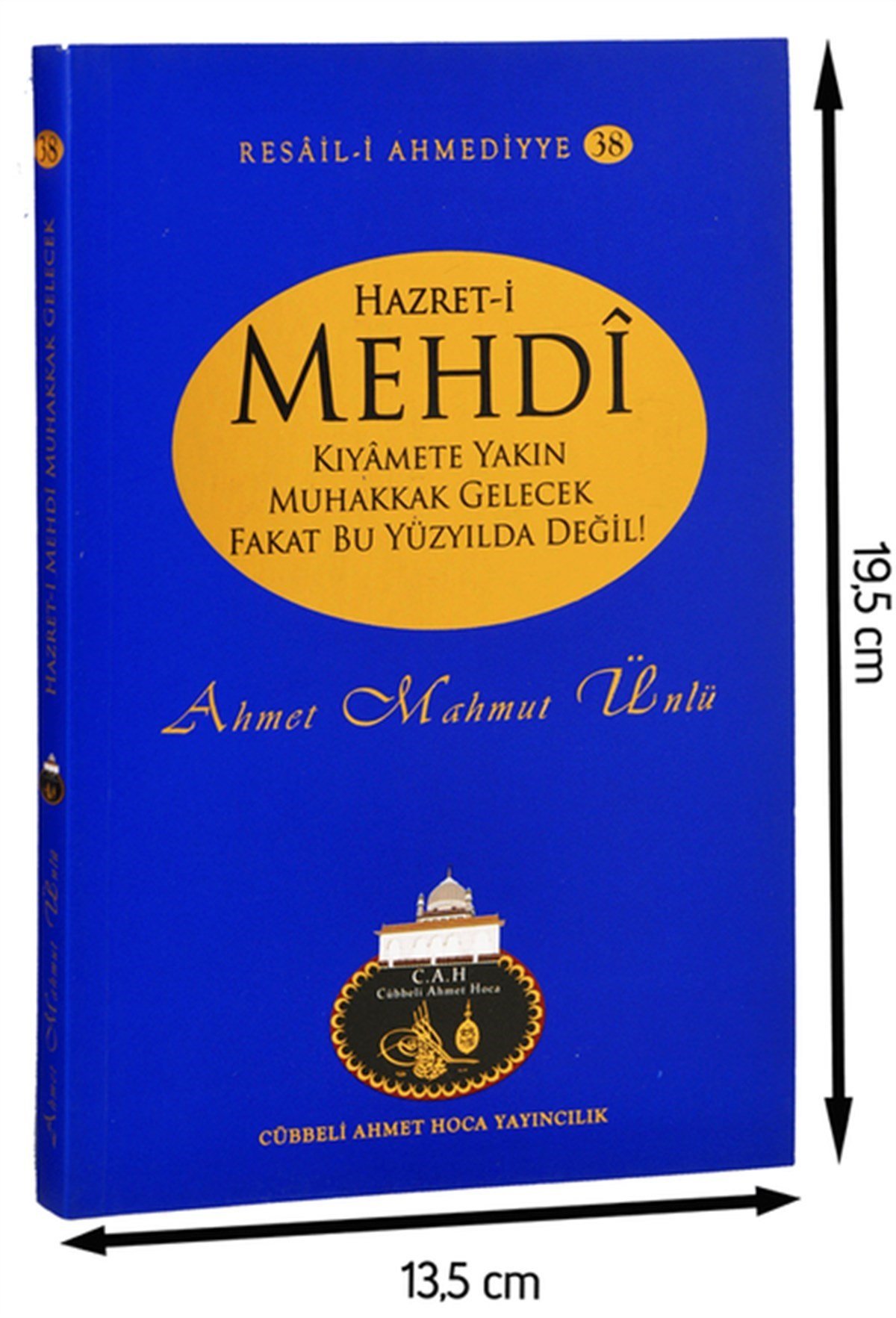 Hazret-i Mehdî Muhakkak Gelecek -1189