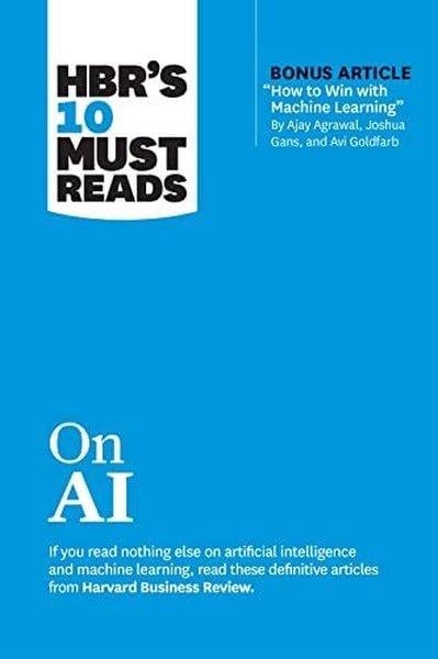 Harvard Business ReviewBusiness and EconomicsHBR's 10 Must Reads on AI