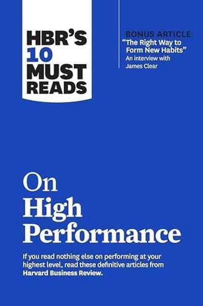 Harvard Business ReviewBusiness and EconomicsHBR's 10 Must Reads on High Performance