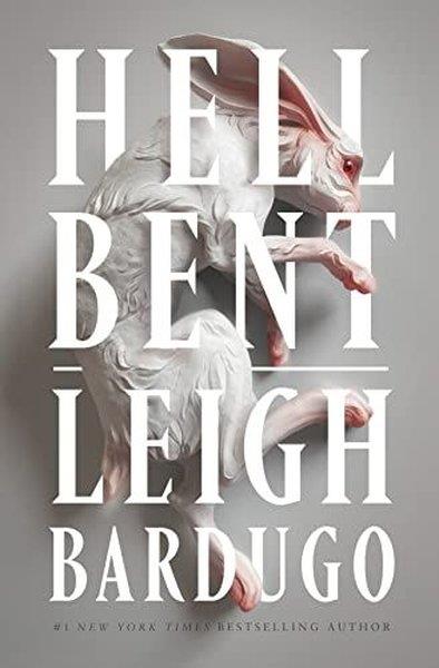 Leigh BardugoLiteratureHell Bent