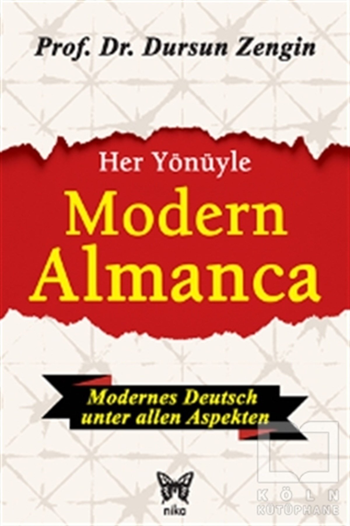 Dursun ZenginDil ÖğrenimiHer Yönüyle Modern Almanca