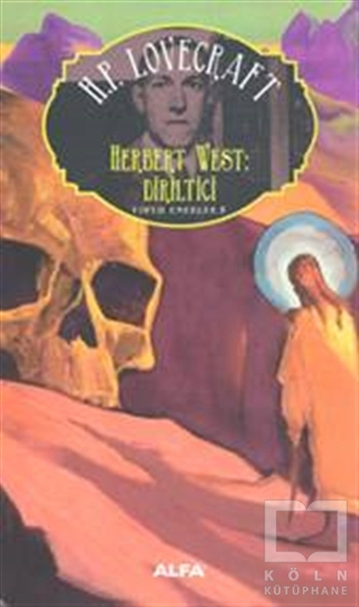 Howard Phillips LovecraftKorku-GerilimHerbert West Diriltici