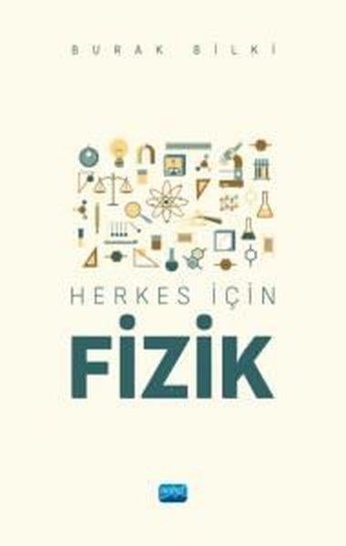Burak BilkiFizikHerkes İçin Fizik