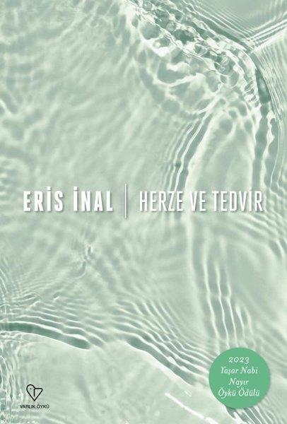 Eris İnalTürkiye RomanHerze ve Tedvir
