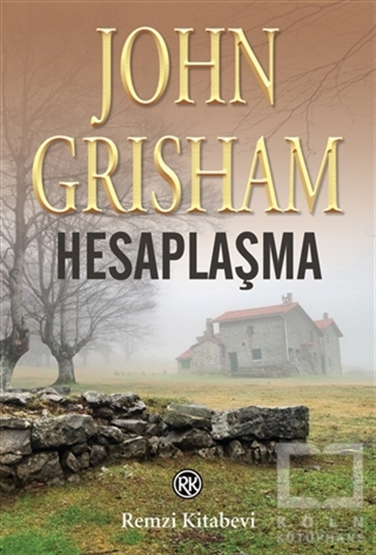 John GrishamTürkçe RomanlarHesaplaşma