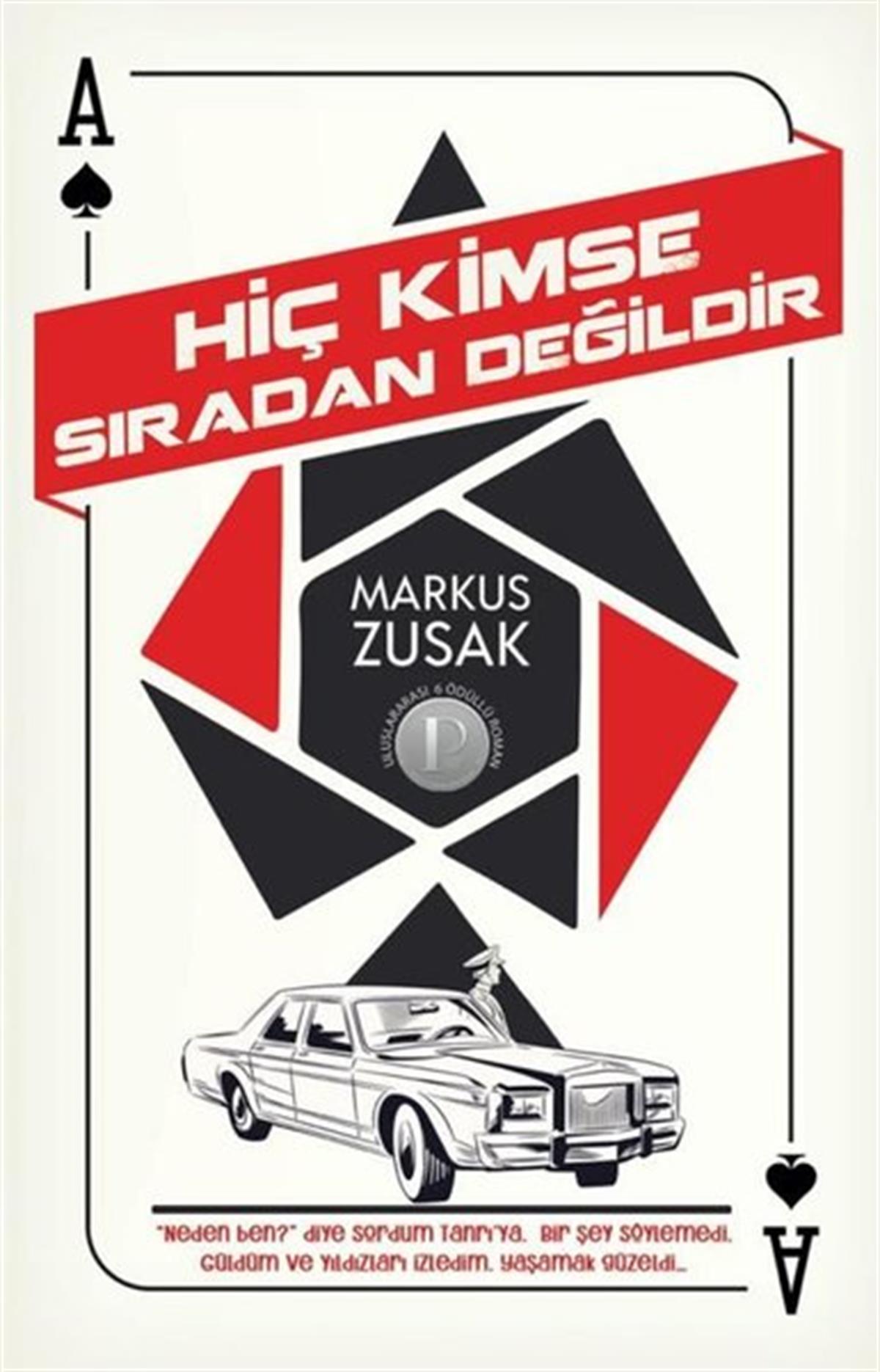 Köln KütüphaneDünya RomanHiç Kimse Sıradan Değildir