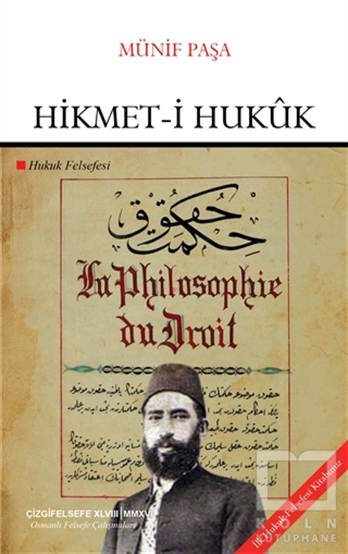 Münif PaşaDiğerHikmet-i Hukuk (Hukuk Felsefesi)