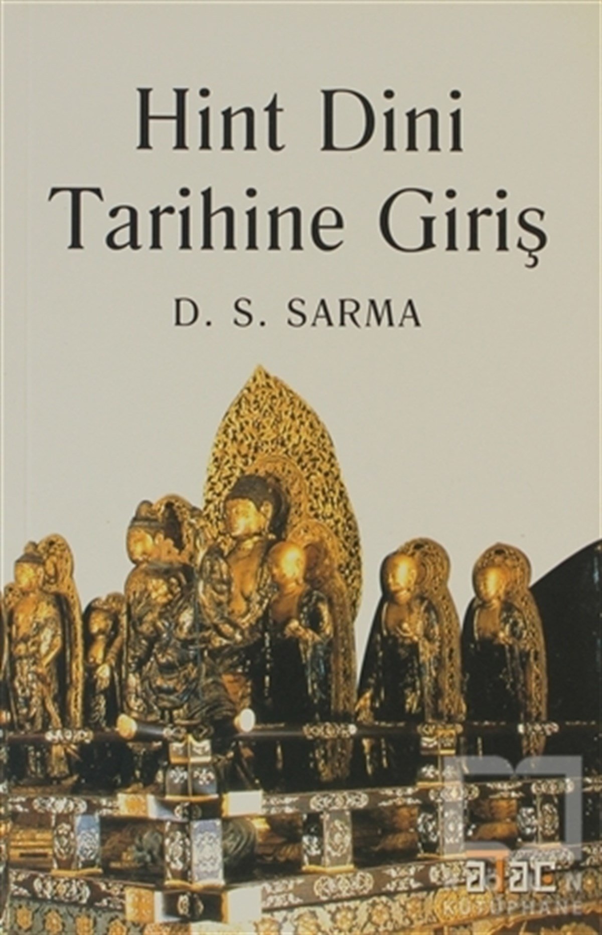 D. S. SarmaDinler TarihiHint Dini Tarihine Giriş