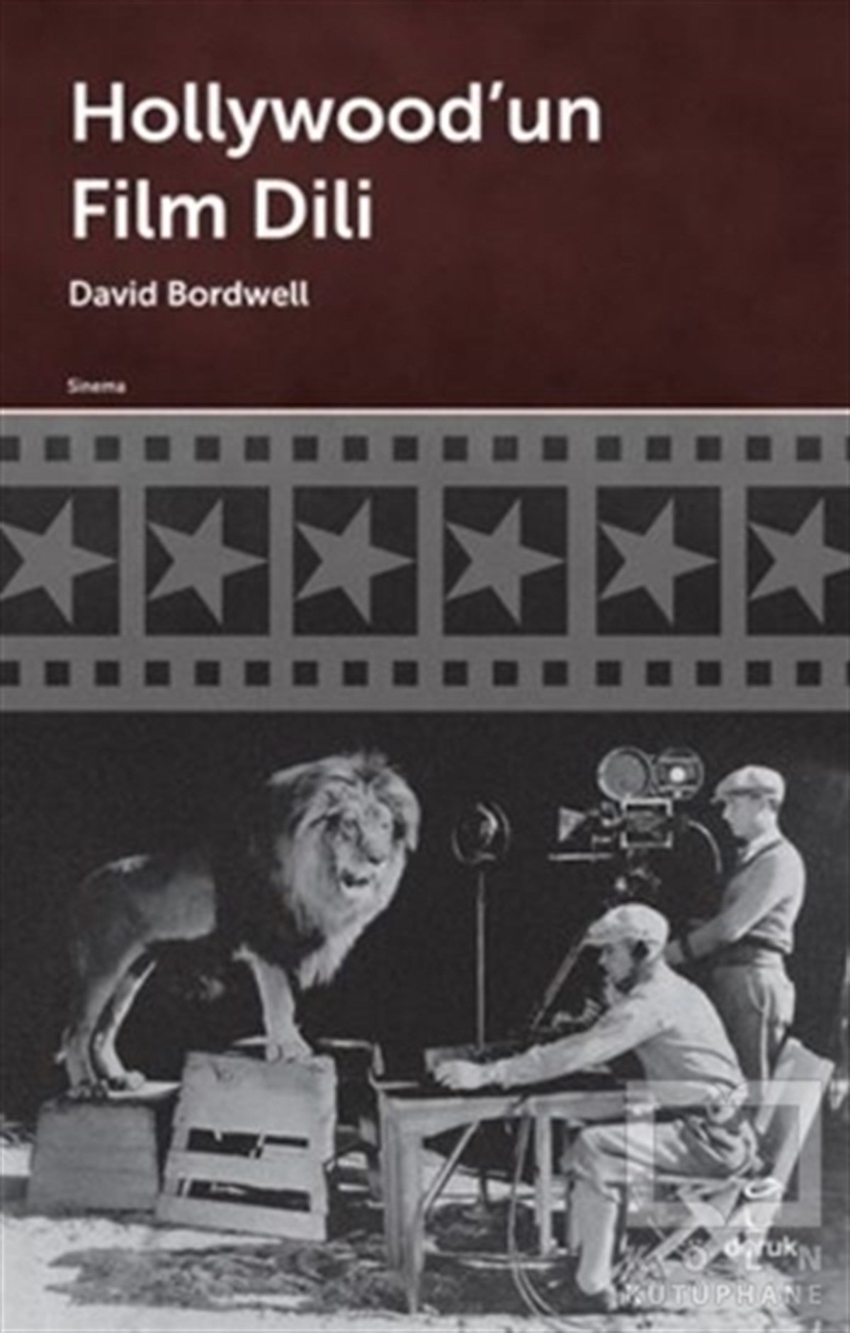 David BordwellFotoğraf, Sinema, TiyatroHollywood'un Film Dili