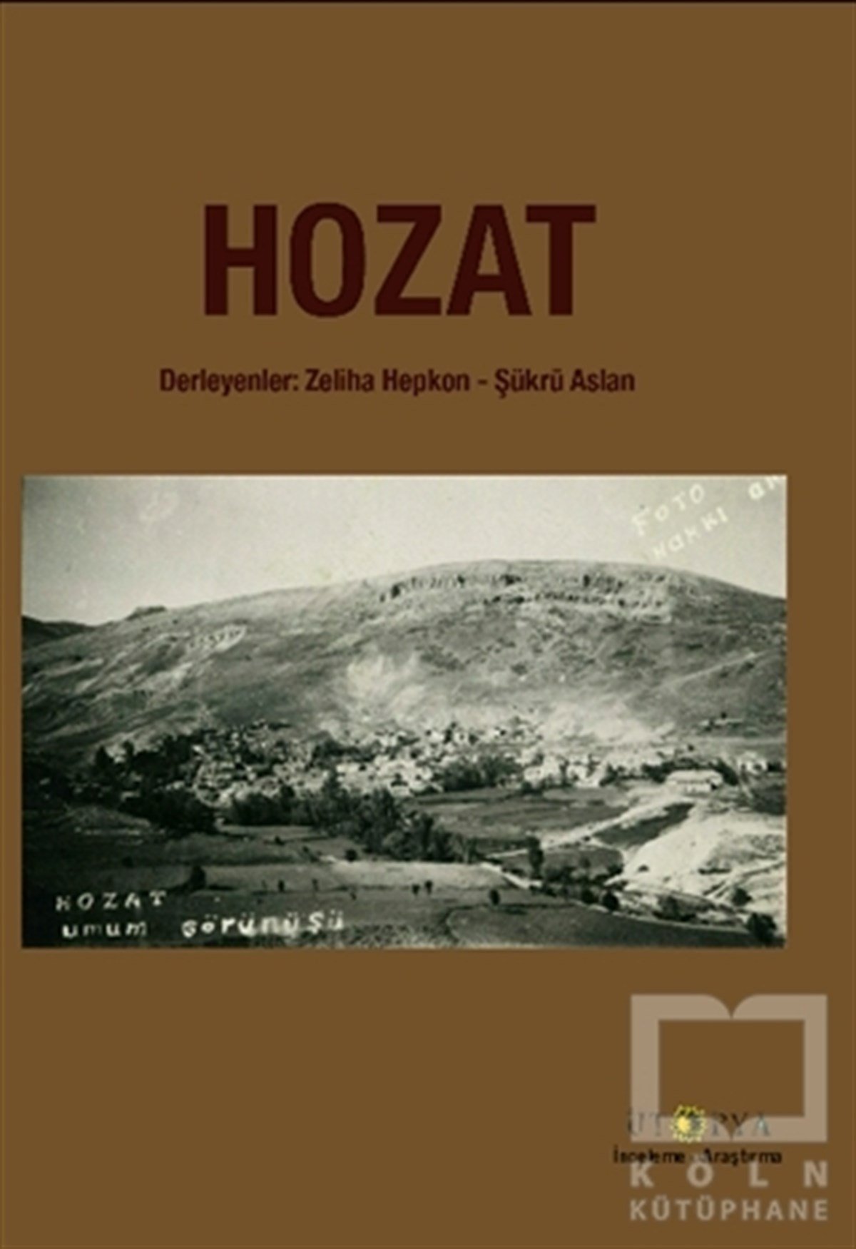 Zeliha HepkonAraştırma-İnceleme-ReferansHozat