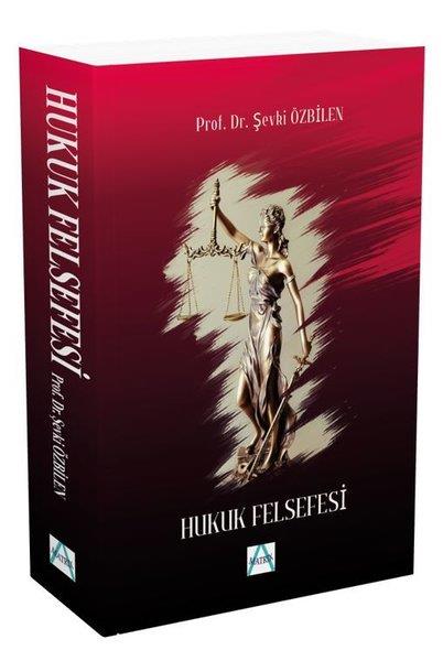 Şevki ÖzbilenHukuk Üzerine KitaplarHukuk Felsefesi