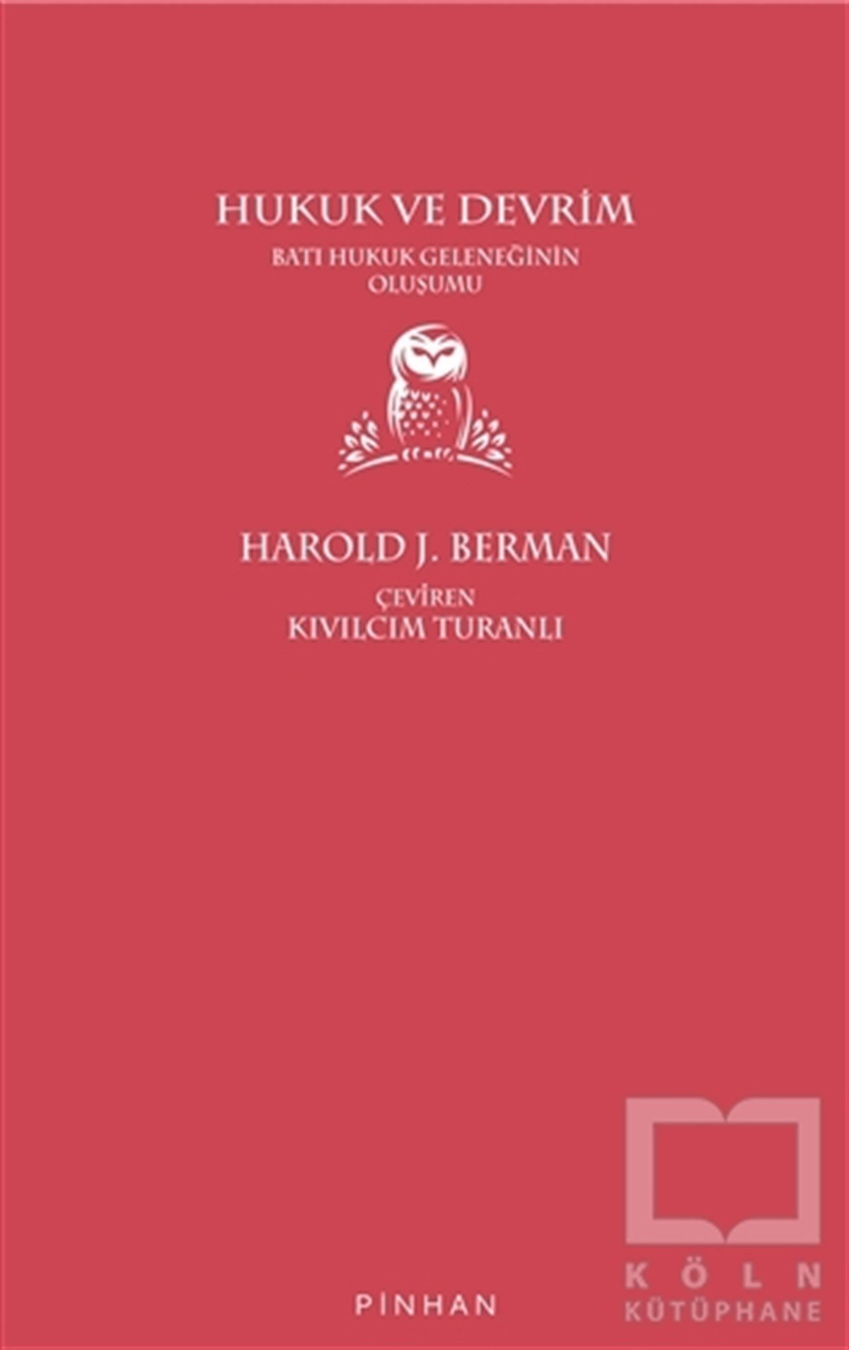 Harold J. BermanHukuk Üzerine KitaplarHukuk ve Devrim