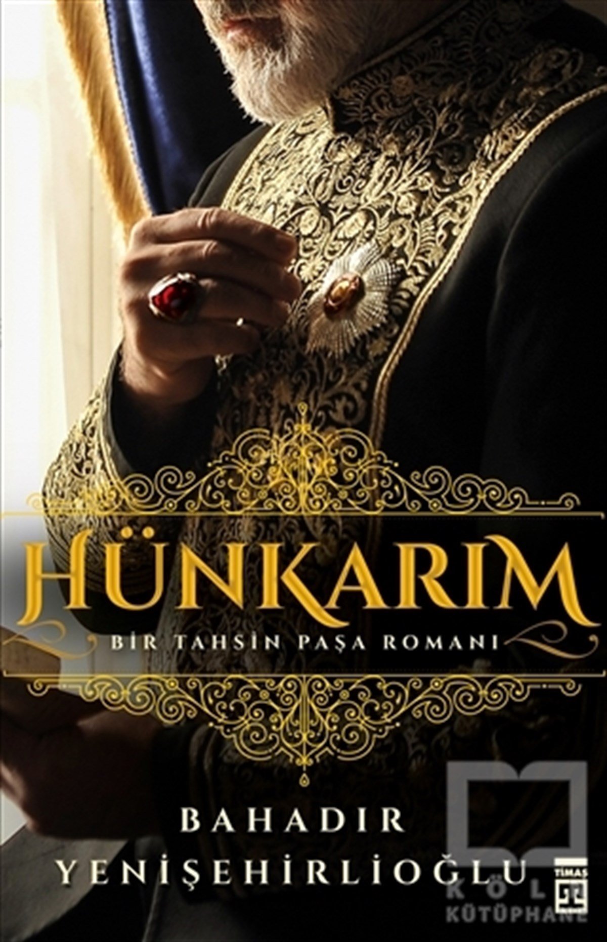 Bahadır YenişehirlioğluRomanHünkarım
