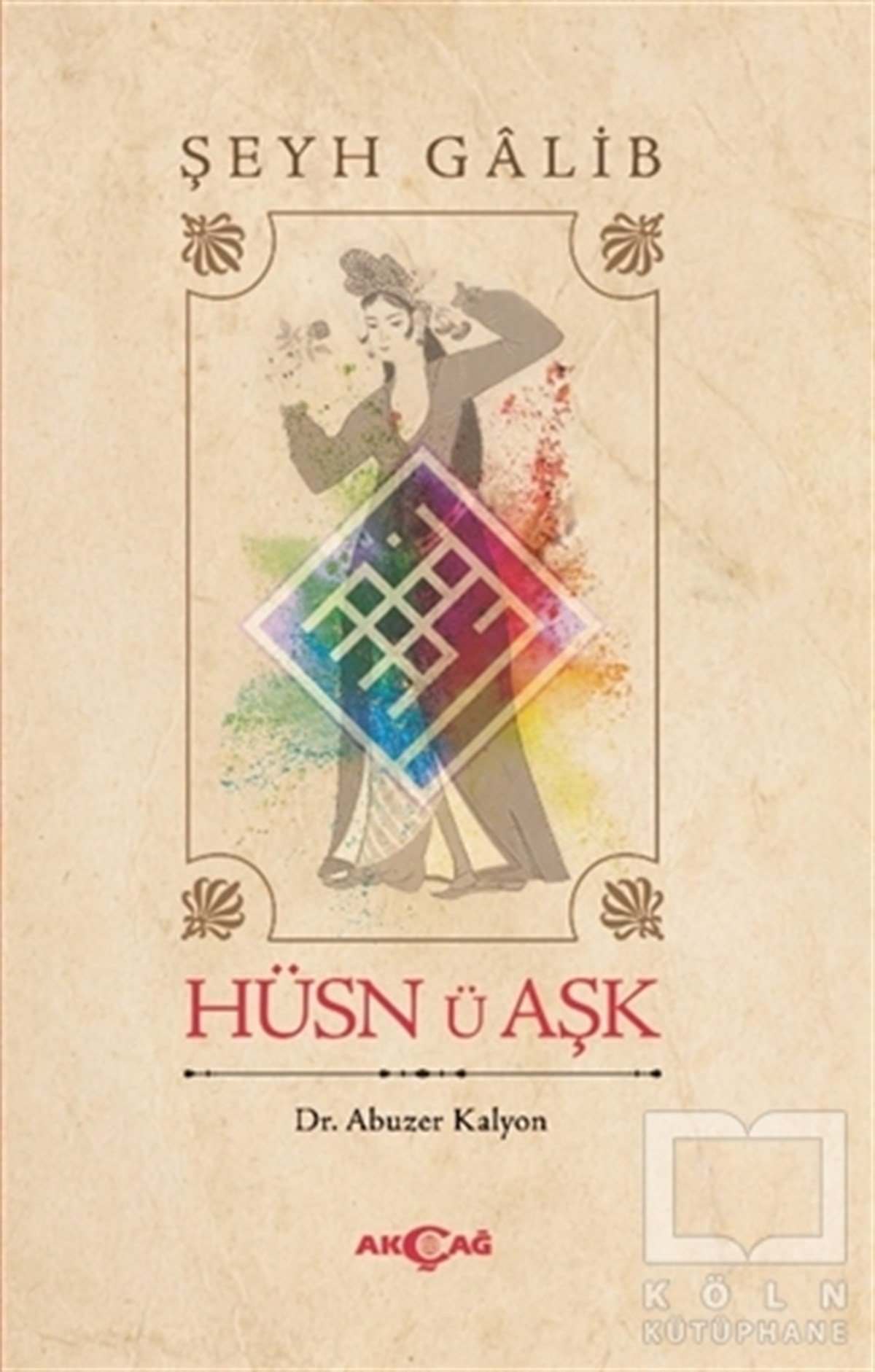 Şeyh GalibKültürHüsn Ü Aşk