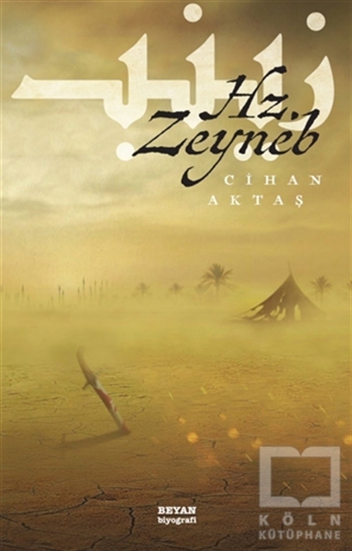 Cihan AktaşMüslümanlıkHz. Zeyneb